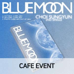 【10/3 카페 이벤트】 최성윤(Y) - 2ND SINGLE [BLUE MOON]